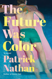 Future Was Color The