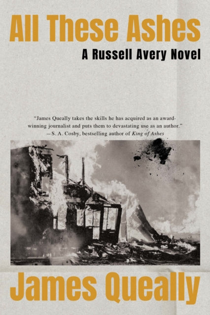 All These Ashes By Queally, James