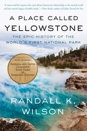 Place Called Yellowstone A