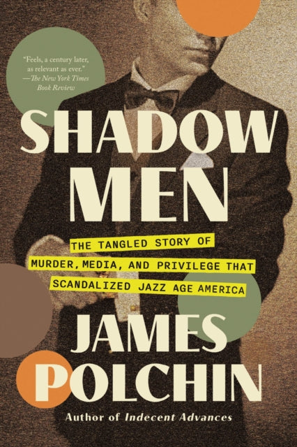 Shadow Men By Polchin, James