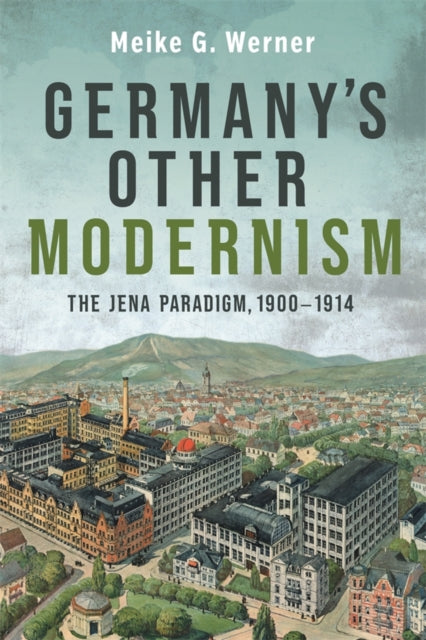 Germany's Other Modernism: The Jena Para