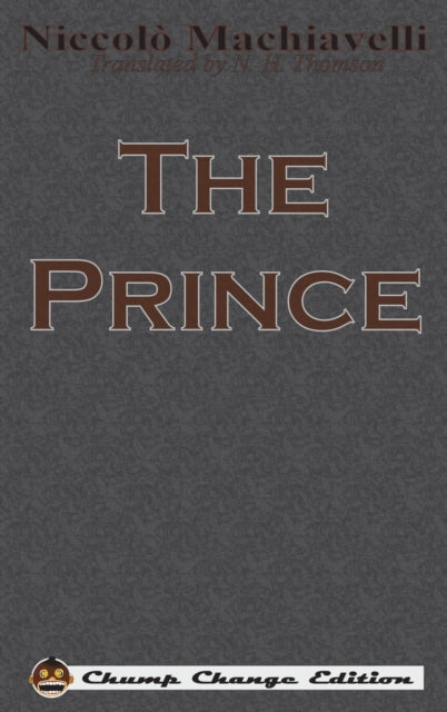 The Prince (chump Change Edition)