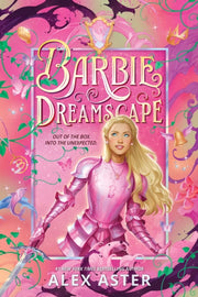 Barbie Dreamscape By Aster Alex