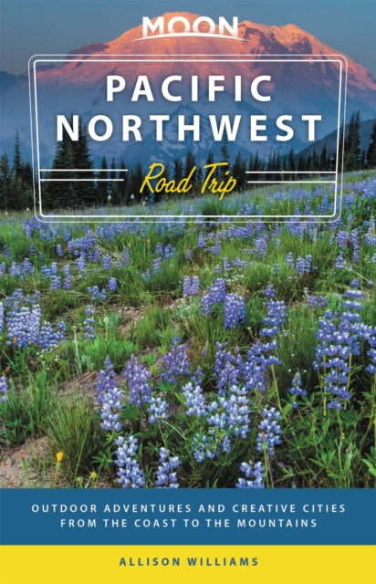 Moon Pacific Northwest Road Trip Third E