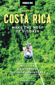 Moon Best Of Costa Rica First Edition By Nikki Solano
