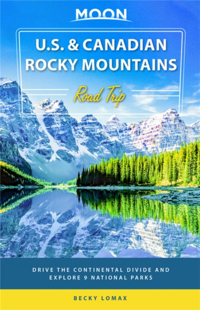 Moon U.s. Canadian Rocky Mountains Ro