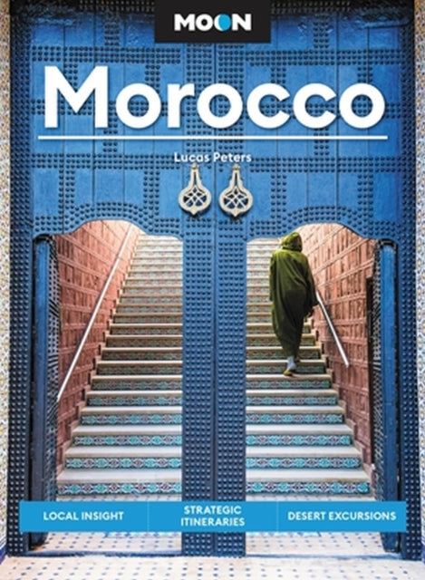 Moon Morocco Third Edition