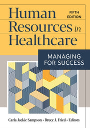 Human Resources In Healthcare: Managing