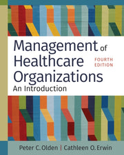 Management Of Healthcare Organizations:n