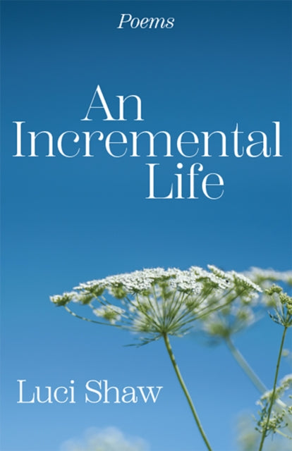 Incremental Life An