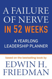 Failure Of Nerve In 52 Weeks