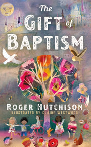Gift Of Baptism