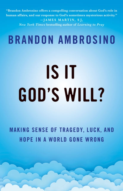 Is It Gods Will