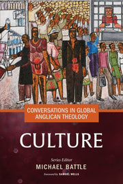 Conversations In Global Anglican Theolo