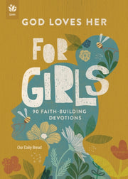 God Loves Her For Girls