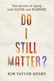 Do I Still Matter