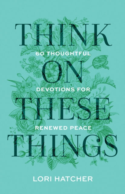 Think On These Things