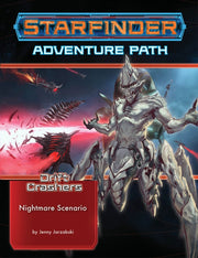 Starfinder Drift Crashers 2/3 Nightmare