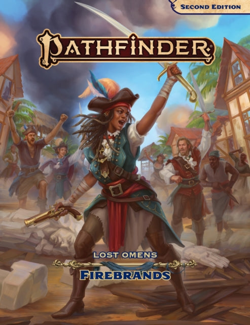 Pathfinder Lost Omens Firebrands P2 By Bendele, Rigby Et Al