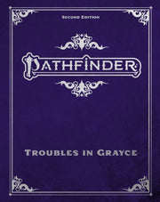 Pathfinder Troubles In Grayce Adventure