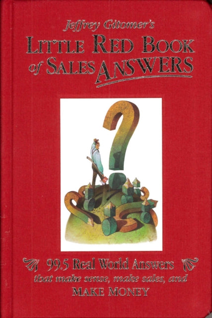 Little Red Book Of Sales Answers By Gitomer, Jeffrey