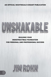 Unshakable By Rohn, Jim,
