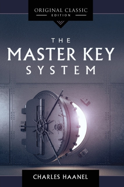 Master Key System By Haanel, Charles