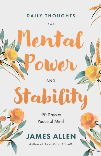 Daily Thoughts Mental Power Pa By Allen, James
