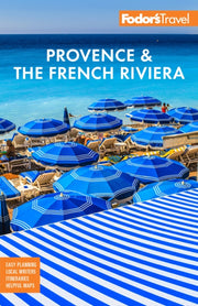 Fodors Provence And The French Riviera By Fodor's Travel Guides