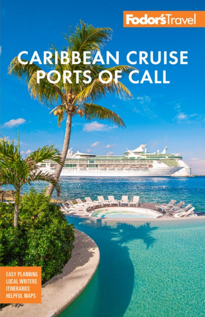Fodors Caribbean Cruise Ports Of Call By Fodor's Travel Guides