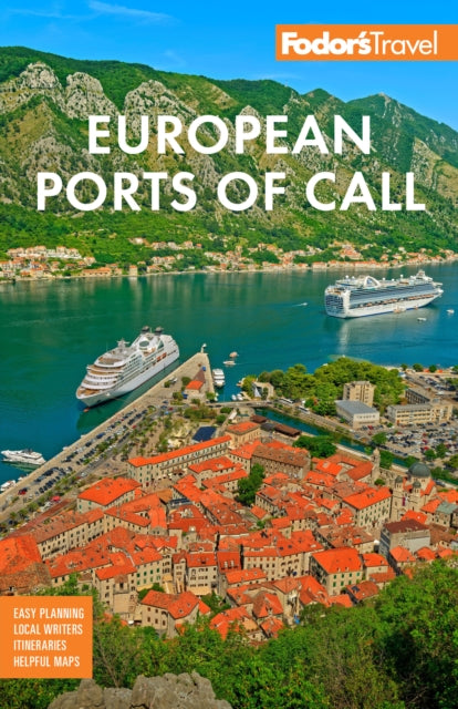 Fodors European Cruise Ports Of Call