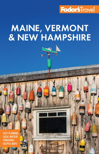 Fodors Maine Vermont And New Hampshire