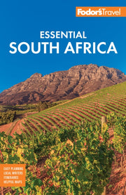 Fodors Essential South Africa By Fodor's Travel Guides