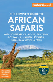 Fodors The Complete Guide To African Sa
