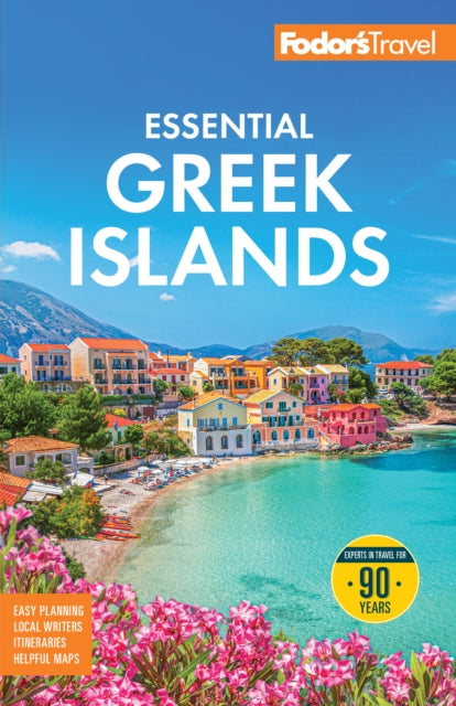 Fodors Essential Greek Islands By Guides, Fodor S Trav