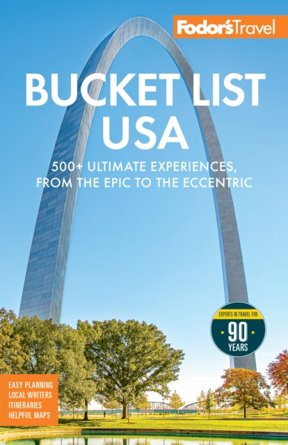 Fodors Bucket List Usa By Guides, Fodor