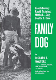 Family Dog: Revolutionary Rapid Training