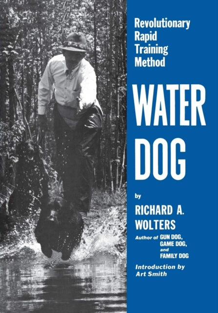 Water Dog: Revolutionary Rapid Training