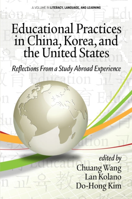 Educational Practices In China Korea A
