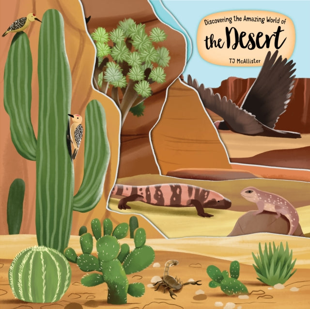 Discovering/amazing World Of The Desert