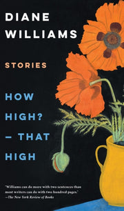 How High That High By Williams, Diane