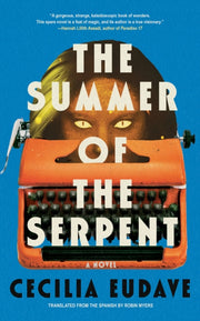 Summer Of The Serpent