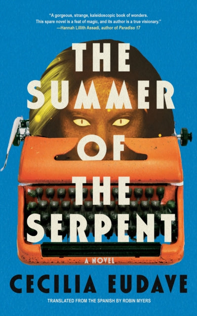 Summer Of The Serpent