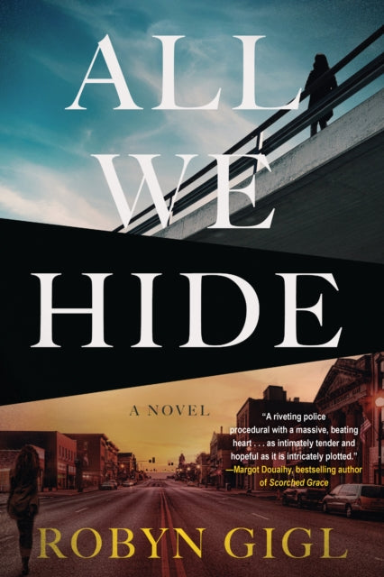 All We Hide By Gigl, Robyn