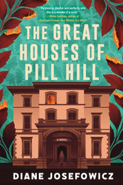 Great Houses Of Pill Hill By Josefowicz, Diane