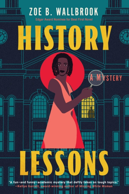 History Lessons By Wallbrook, Zoe B.
