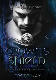 Crown's Shield: The Aermian Feuds: Book