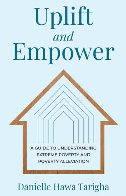 Uplift And Empower: A Guide To Understan