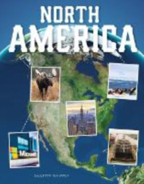 North America By Whipple, Annette