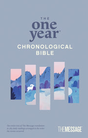 One Year Chronological Bible The Message